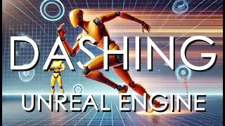 How To Dash In Unreal Engine
