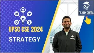 Strategy for UPSC CSE 2024 Examination | Indian Economy | Pratik Gupta