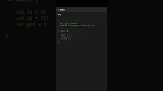 #6 | Kotlin Tutorial | GCD of two numbers using while loop