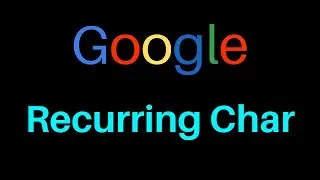 Google Coding Interview Question - Find First Recurring Char in JavaScript