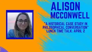 Lunch Time Talk with Alison McConwell