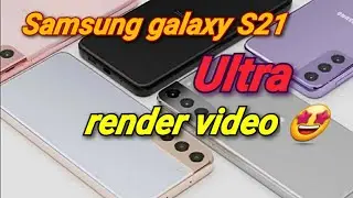 Samsung galaxy s21 Ultra leak render video
