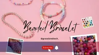 DIY Beaded Bracelet
