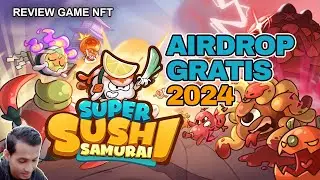 REVIEW GAME NFT TERBARU SUPER SUSHI SAMURAI AIRDROP GRATIS 2024