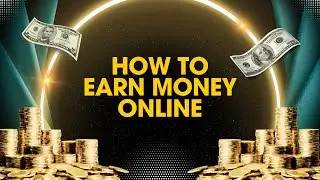 10 Proven Ways to Make Money easily Part(2) Start Earning Today!