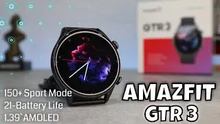 Amazfit GTR 3 Unboxing and Review Smartwatch 1.39' AMOLED Display 21-day Battery Life, Zepp OS