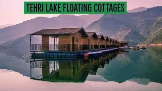 डोबरा चांठी पुल , Floating huts ,Tehri Garhwal