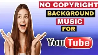 Best Free No Copyright Music For Youtube Videos 2022