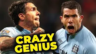 The CRAZY GENIUS of Carlos Tevez changed Man City’s identity