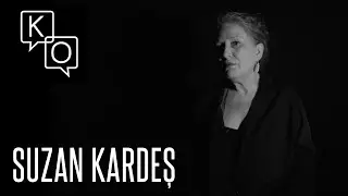 Suzan Kardeş: ''Çok küfür ediyorum ben''