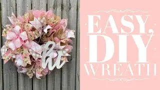 How to Make an Easy Mesh Wreath / Ruffled Wreath Tutorial / How to Make a Bow by Hand
