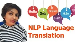 NLP : Language Translate in Python | Natural Language Processing | Google Translate | NLP Tutorial