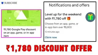 Level Up For The Weekend With ₹1780 Off 🎁 | Play Store ₹1780 Discount | Play Store ₹1780 Offer