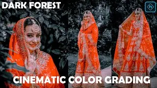 Color Grading Photoshop Tutorial | Dark Moody Effect | Cinematic Color Grading Photoshop Tutorial