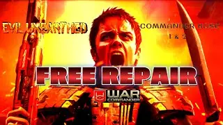 WAR COMMANDER - EVIL UNEARTHED COMMANDER BASE 1& 2 FREE REPAIR
