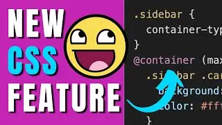 New CSS Feature   CSS Container Queries