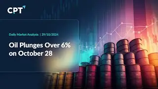 Oil Plunges Over 6% on October 28