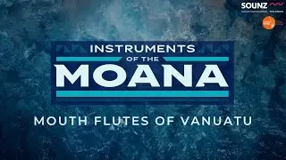 The Mouth flutes of Vanuatu