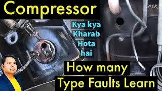 Compressor Troubleshoot Find Compressor pumping failure terminal Brust How many Type Problem Create