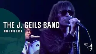 The J. Geils Band - One Last Kiss (House Party Live In Germany)