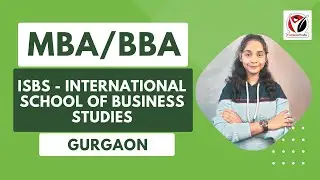 ISBS Gurgaon | International School Of Business Studies Gurgaon |  Admission Procedure | Top Bschool