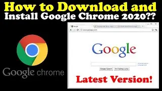 How to Download and Install Google Chrome? | 2021 Latest Version | Mister Learning