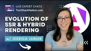 Quick Snippet ⏱🔥 Evolution of SSR & Hybrid Rendering w/ Angular Team's Jessica Januik 🌟