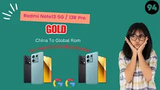 Redmi Redmi Note 13 5G / 13R Pro _ gold _Global Rom_No Need UnlockBootloader BY DFT
