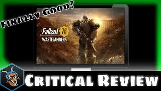 Fallout 76 Wastelanders Critical Review