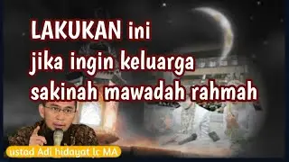KELUARGA SAKINAH MAWADAH RAHMAH