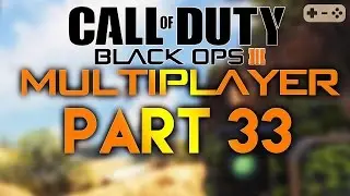 CALL OF DUTY BLACK OPS 3 MULTIPLAYER #033 [ Gameplay Let's Play Deutsch German ] Part 33