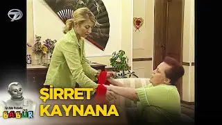 Kaynanalar Ayağa Kalkın Büyüğünüz Geldi | Babür