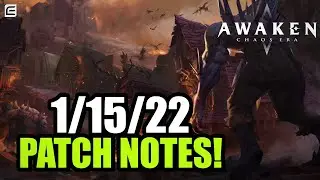 Awaken: Chaos Era | 1/15/22 Patch Notes - Huge L/D Hero Buffs & New QoL Changes!