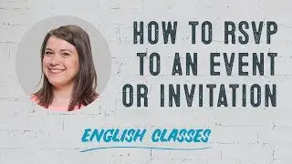 WHAT DOES RSVP STAND FOR? Learn to pronounce it and how to use it  🤷‍♀️
