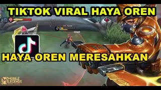 Tiktok Haya Oren Viral Mobile Legends Indonesia