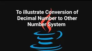 Prgm#68 To illustrate conversion of decimal number to other number system