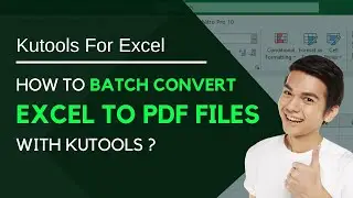 Kutools for excel | How to batch convert Excel workbooks to PDF files?