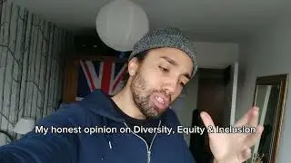 My honest opinion on Diversity, Equity & Inclusion