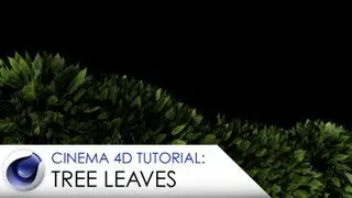 Cinema 4D leaves tutorial