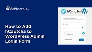 How To Add hCaptcha Bot Protection to WordPress Admin Login Page