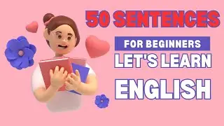 50 Daily Use English Sentences | Basic Spoken English| Fluent English