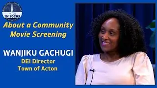 COMMUNITY DOCUMENTARY SCREENING INVITATION  - DEI DIRECTOR -WANJIKU GACHUGI