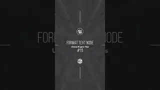 What is Format Text Node - Unreal Engine Tips and Tricks
