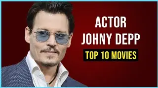 Top 10 Movies - Johny Depp