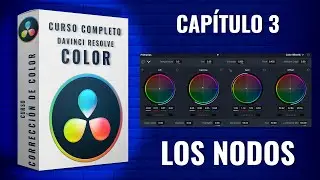 Color Correction Course - - Davinci Resolve - 🎬 Chapter 3 - Working with Nodes.