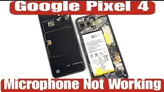 Google Pixel 4 Secondary Microphone Not Working |all mobile repairing |TMK|