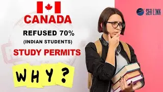 Why Canada Study Visas are being REJECTED ? Study Permits | 70% Refusals