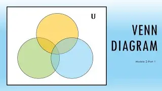 Venn Diagram - Module 2 Part 1
