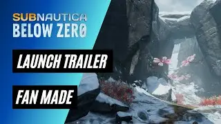 Subnautica Below Zero Launch Trailer (Fan made)