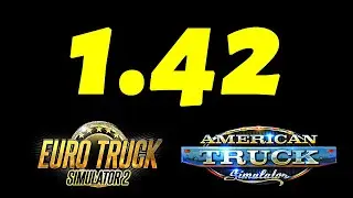ETS2/ATS 1.42 FULL Version Released - MOD Support in Official Multiplayer: Convoy | Full Changelog